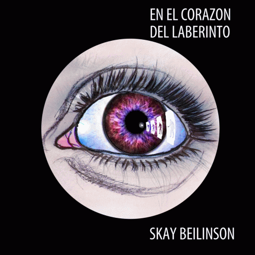 Skay Beilinson : En el Corazón del Laberinto Skay Beilinson : En el Corazón del Laberinto